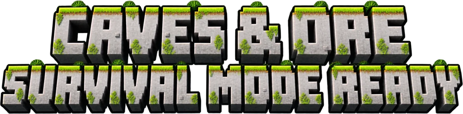 Caves and ore. Survival mode ready